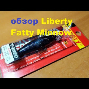 Видеообзор воблерка Liberty Fatty Minnow 70SP по заказу Fmagazin