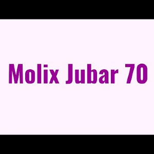 Видеообзор Molix Jubar 70 по заказу Fmagazin