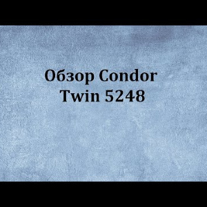 Видеообзор Condor Twin 5248 по заказу Fmagazin.